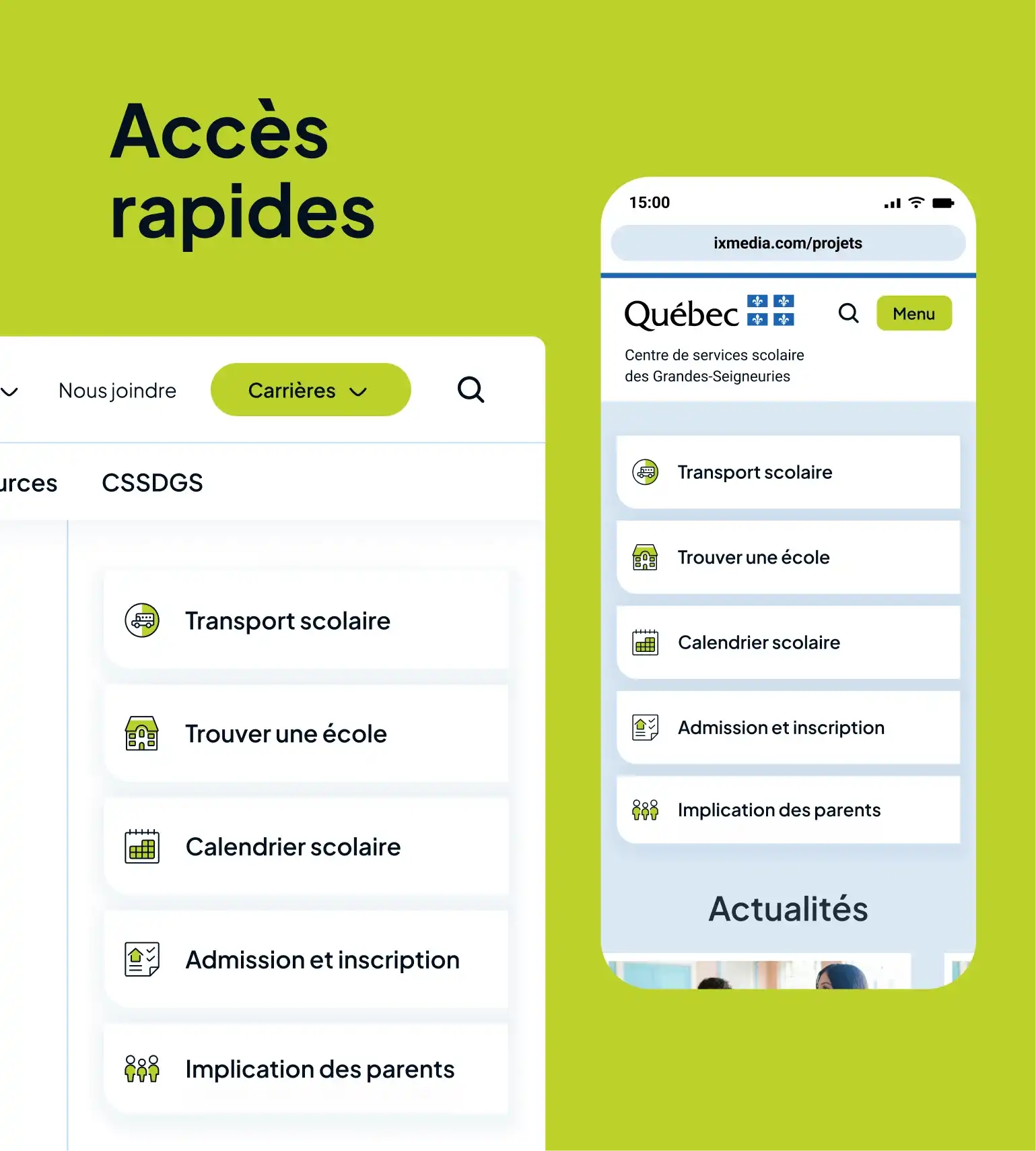 Aperçu des accès rapides sur le site du Centre de services scolaire des Grandes-Seigneuries.